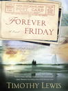 Forever friday : a novel